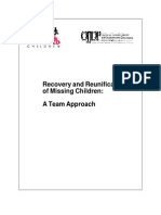 Recovery and Reunification of Missing Children - A Team Approach