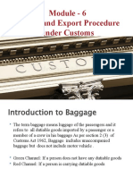 Import and Export Procedure under Customs