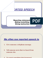 Reported Speech: Reporting Statements Asking Something Giving Instruction