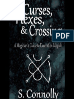 Curses Hexes and Crossing A Magicians Guide X S. Connolly