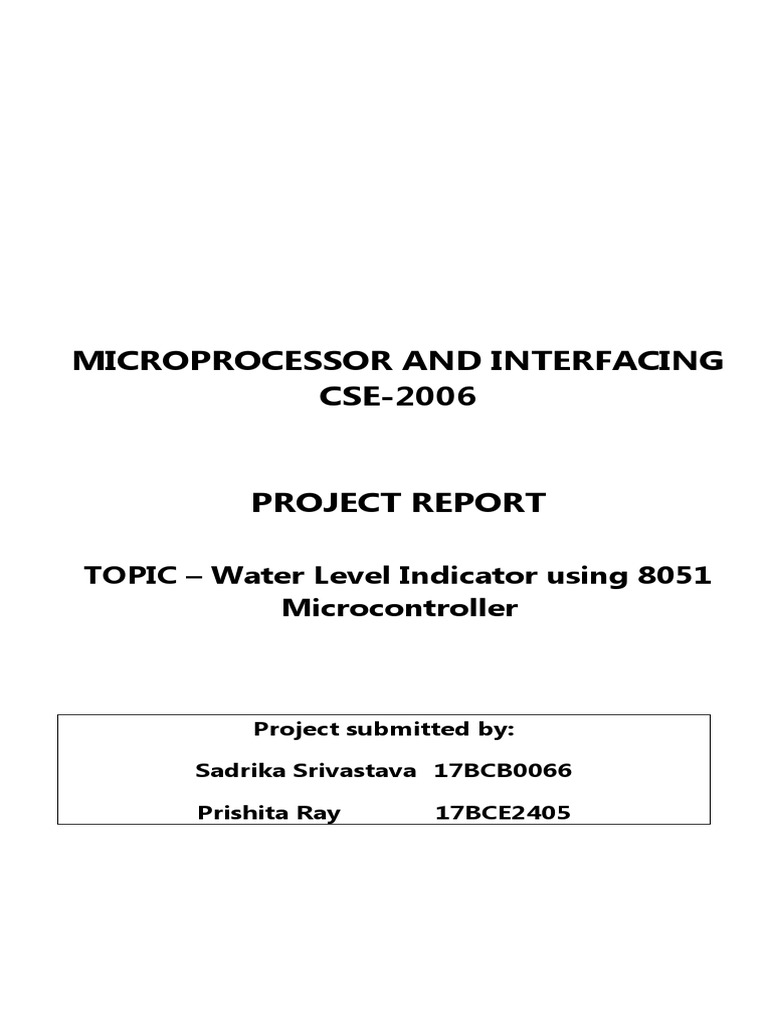 Microprocessor and Interfacing CSE2006 TOPIC Water Level Indicator