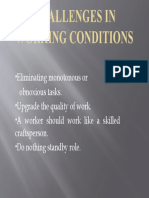 Challenges in working conditions