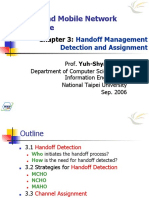 Wireless and Mobile Network Architecture: Handoff Management Detection and Assignment