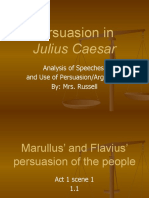 Persuasion In: Julius Caesar