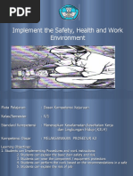 Implement The Safety, Health and Work Environment