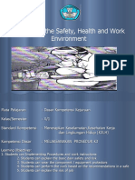 Implement The Safety, Health and Work Environment