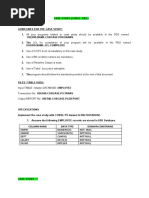 Input Table - Master Database: Employee Transaction File: USERID - COBCASE.PS - TRANS Output Report File: Userid - Cobcase.Ps - Report