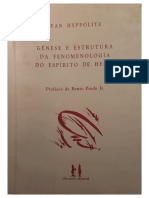 Jean Hyppolite - Gênese e Estrutura Da Fenomenologia Do Espírito de Hegel-Discurso Editorial (1999)