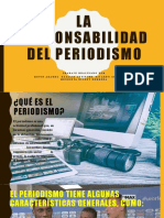 La Responsabilidad Del Periodismo