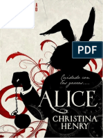 Christina Henry - The Chronicles of Alice 01 - Alice