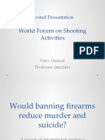 World Forum On Shooting Activities: Invited Presentation