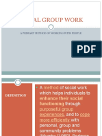 SOCIAL GROUP WORK: A PRIMARY METHOD OF WORKING WITH PEOPLE