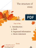 The Structure of Essay: Name: Ferlin Dhita NPM: 20060005