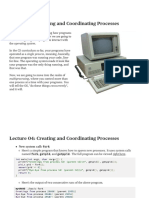 Lecture 04: Creating and Coordinating Processes: Multiprocessing, Where You Control More Than