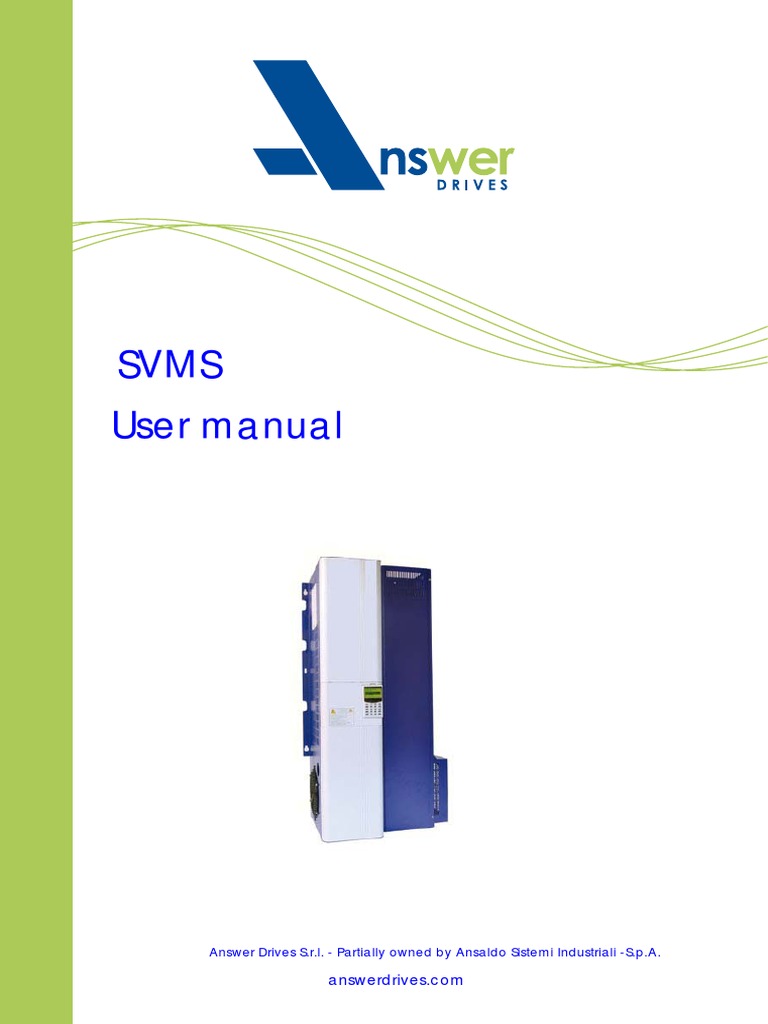 Svms User Manual: Answer Drives S.R.L. - Partially Owned by