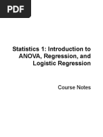 Statistics 1 - Introduction To ANOVA, Regression, and Logistic Regression