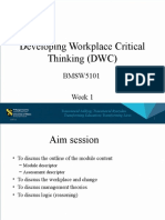 Developing Workplace Critical Thinking (DWC) : BMSW5101 Week 1
