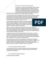 Como Foi Acontecendo o Processo de Criação de Criação Dos Plásticos