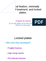 K. Adwar. Biologic Fixation, MIPO & Locked Plates