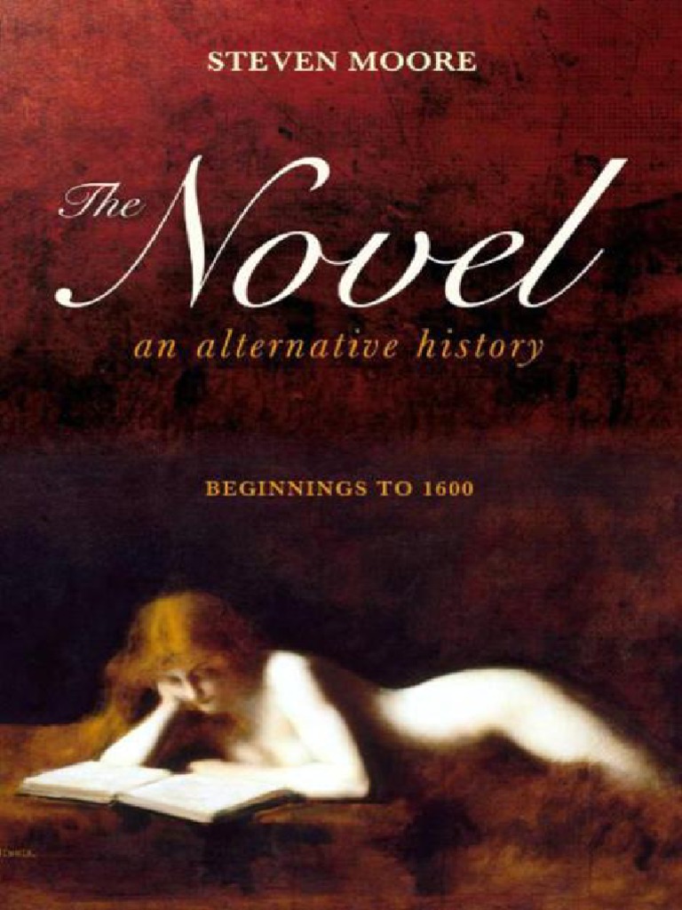 Steven Moore - The Novel - An Alternative History photo