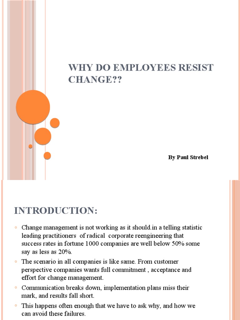 Why do employees resist change by paul strebel pdf change