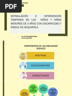 Estimulación e Intervención Temprana en Los Niños y Niñas Menores de 3 Años Con Discapacidad y Riesgo de Adquirirla.