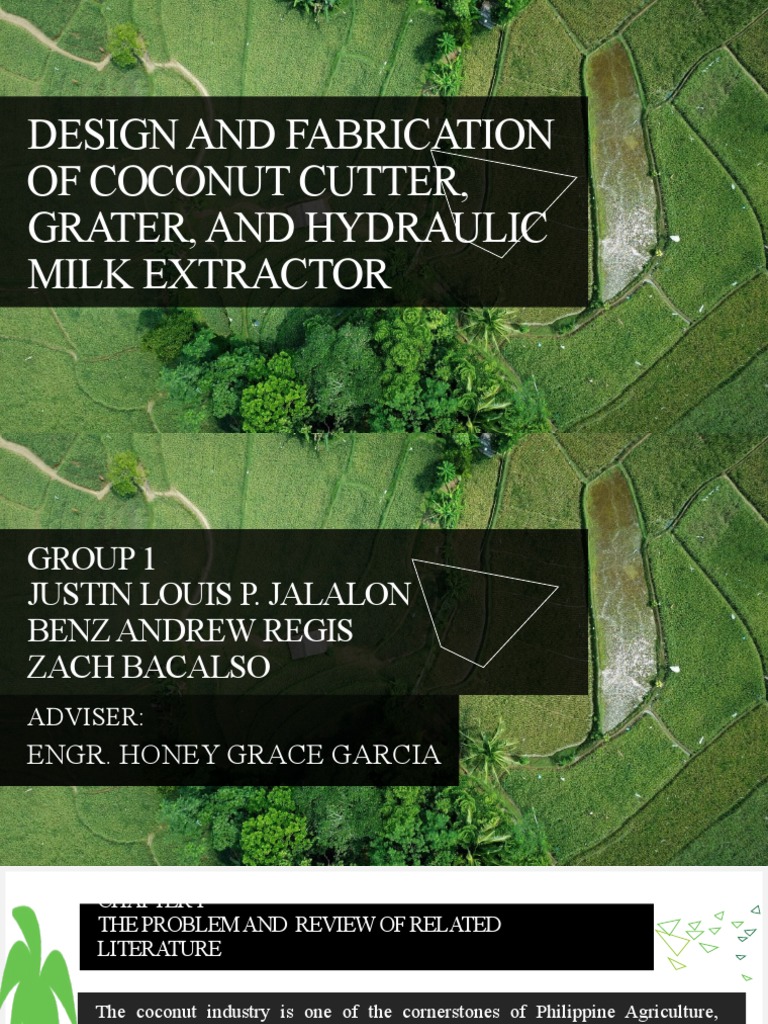 Design and Fabrication of Coconut Cutter, Grater, and Hydraulic Milk