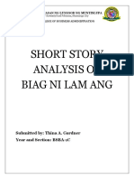 Short Story Analysis of Biag Ni Lam Ang: Submitted By: Thina A. Gardner Year and Section: BSBA-1C