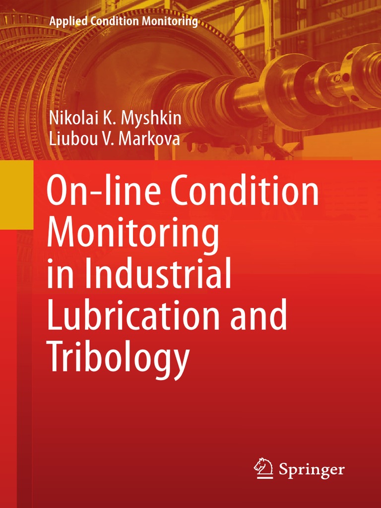 OnLine Condition Monitoring in Industrial Lubrication and Tribology by