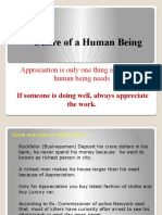 Desire of A Human Being: Appreciation Is Only One Thing Is That Every Human Being Needs