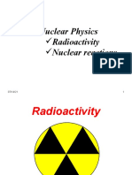 Nuclear Physics Radioactivity Nuclear Reactions