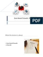 Zone Based Firewalls. IPS & IDS