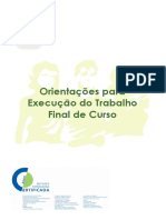 Orientações Para a Execução do Trabalho Final de Curso