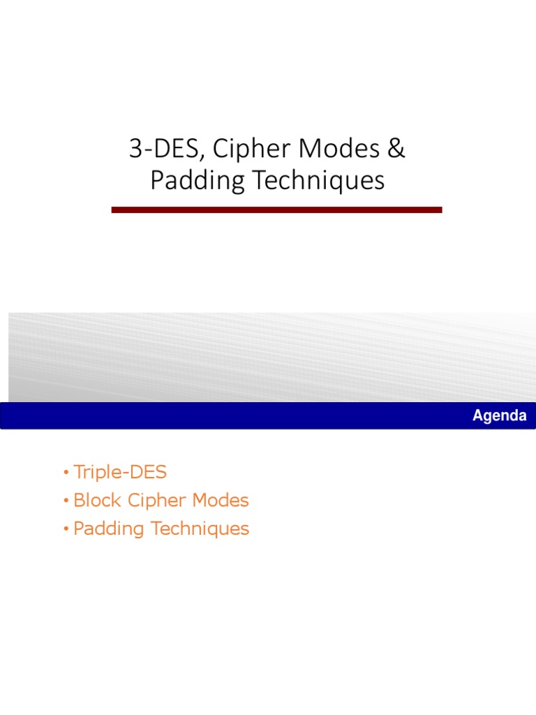 Lecture 6 DES Cipher Modes Padding Techniques PDF Encryption