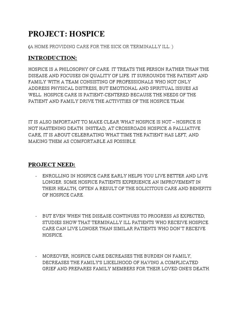 Project: Hospice: A Home Providing Care For The Sick or Terminally Ill ...