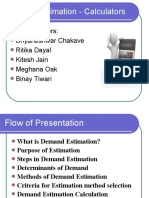 Demand Estimation - Calculators: Team Members: Dnyaneshwar Chakave Ritika Dayal Kitesh Jain Meghana Oak Binay Tiwari