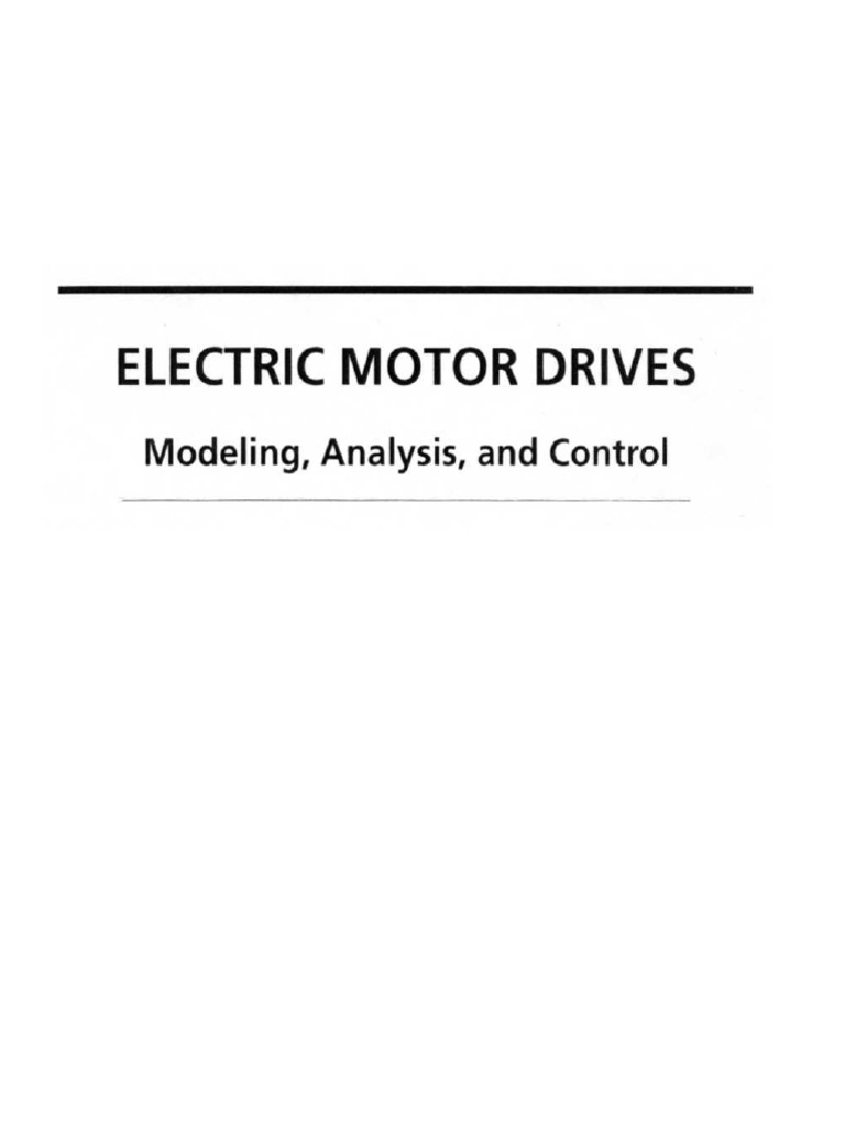 Electric Motor Drives - Modeling Analysis and Control | PDF