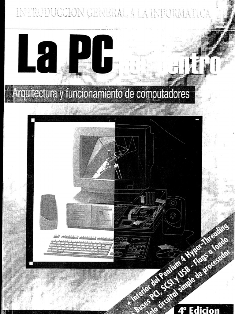 Libro) La PC Por Dentro | PDF | Almacenamiento de datos de la computadora |  Hardware de la computadora