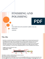 Finishing and Polishing: by Wan Seri Mayangasari BT Abdul Malak 2009285328 Add3Lb