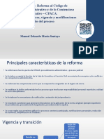 Principales Características, Vigencia y Modificaciones Al Trámite Del Proceso