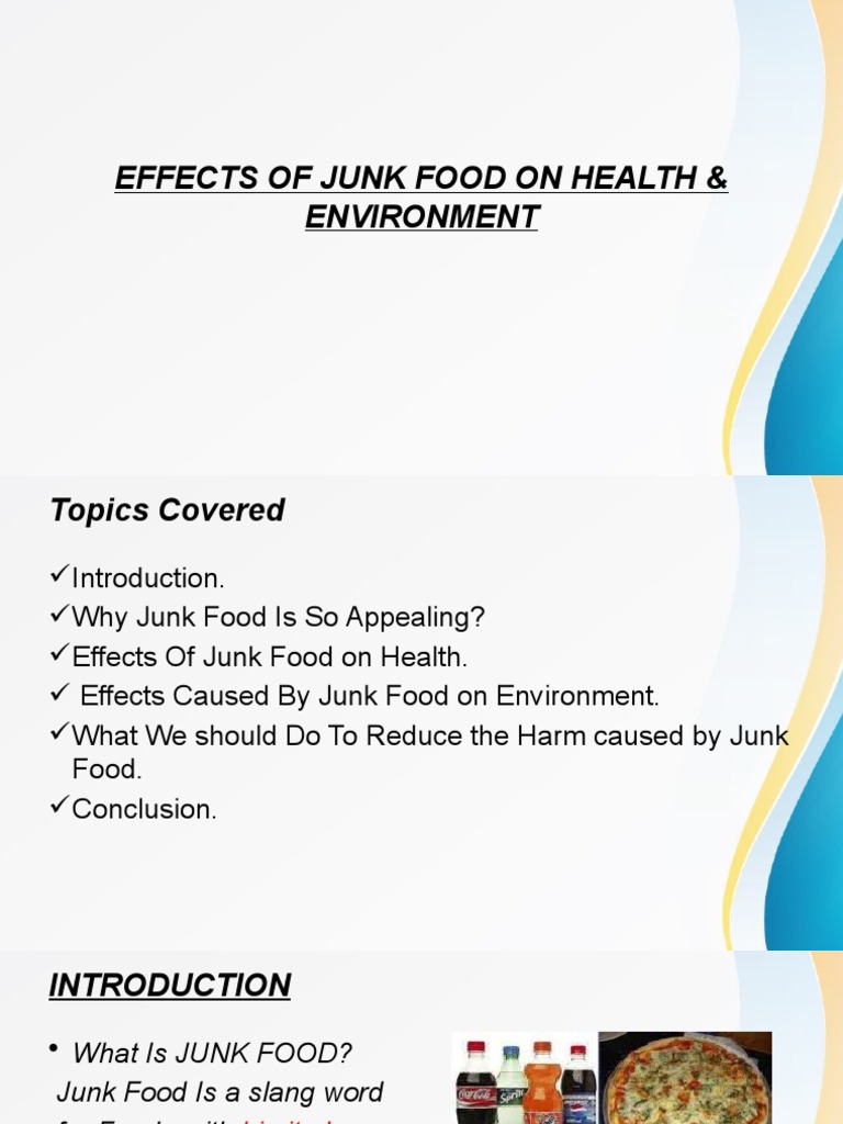 Harmful Effects of Junk Food On Environment | PDF | Junk Food | Foods
