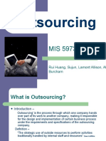 Outsourcing: Rui Huang, Sujun, Lamont Allison, Allen Burcham