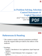 Introduction To Problem Solving, Selection Control Statements & Logical Operators