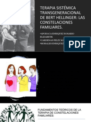 Exposición TERAPIA SISTÉMICA TRANSGENERACIONAL DE BERT HELLINGER | PDF | La  naturaleza humana | Science