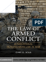 Gary D. Solis - The Law of Armed Conflict_ International Humanitarian Law in War (2010, Cambridge University Press)