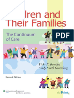 Vicky R. Bowden, Cindy Smith Greenberg - Children and Their Families - The Continuum of Care, 2nd Edition-Lippincott Williams & Wilkins (2009)