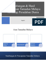 Topik 5 Sumbangan & Hasil Pencapaian Tamadun Melayu Terhadap Peradaban Dunia