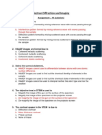 Electron Diffraction and Imaging: Assignment - 10 (Solution) 1. What Is A Hologram?