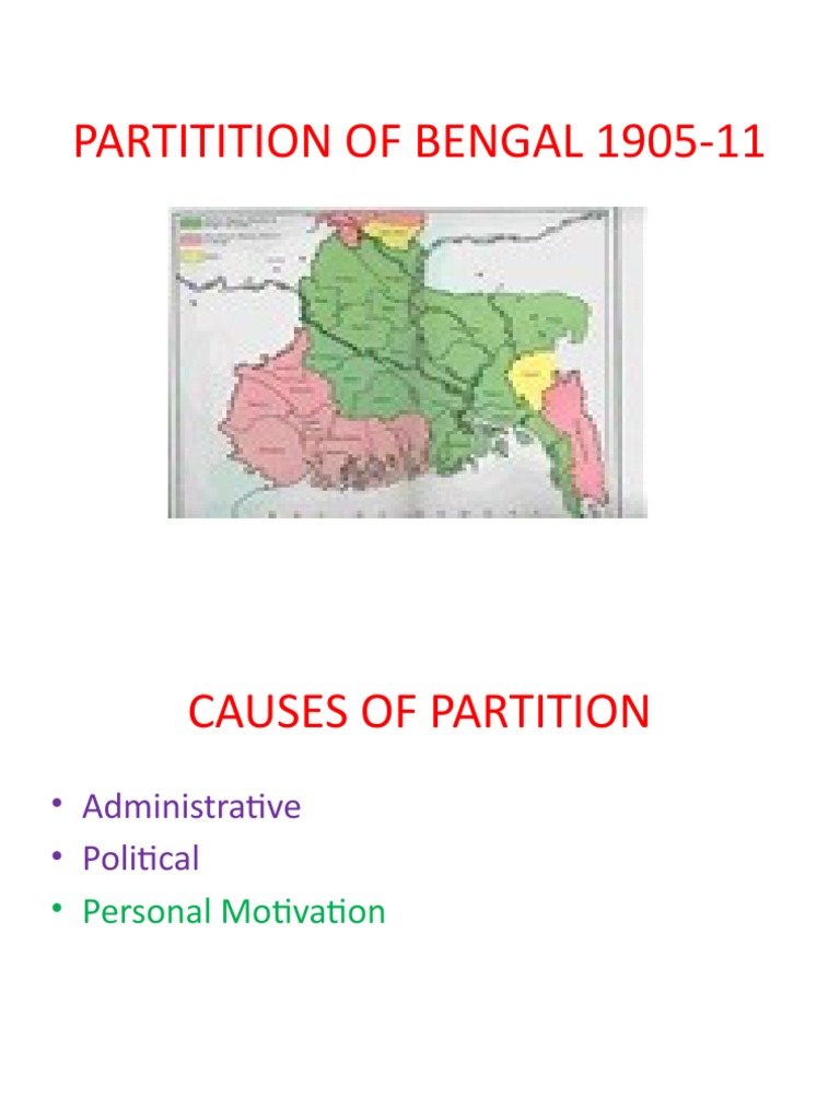 Partitition of Bengal 1905-11 | PDF | British Raj | Partition Of India