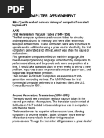 Computer Assignment: Qno:1) Write A Short Note On History of Computer From Start To Present?